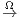 Ω→