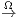 Ω→