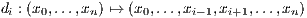 di : (x0,...,xn) ↦→ (x0,...,xi- 1,xi+1,...,xn)
